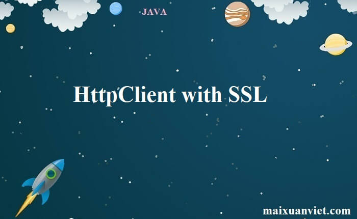 HttpClient with SSL - VietMX's Blog