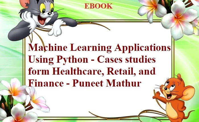 machine-learning-applications-using-python-cases-studies-form